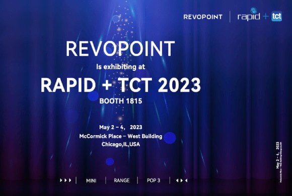 5月，芝加哥見！知象光電 Revopoint 將攜新品登陸 Rapid TCT！